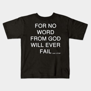 Luke 1:37 Text New International Version Kids T-Shirt